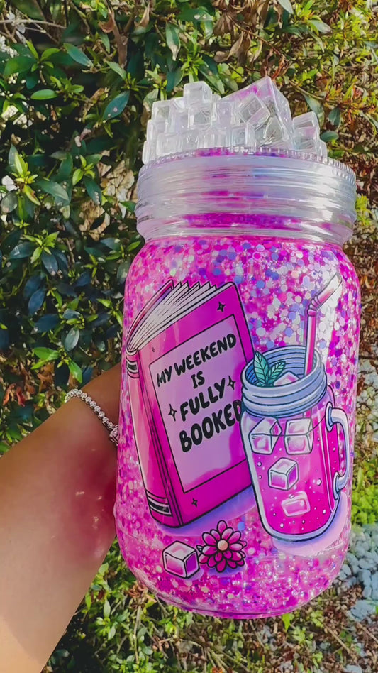 My Weekend Is Fully Booked UVDTF Mason Jar Glitter Cup